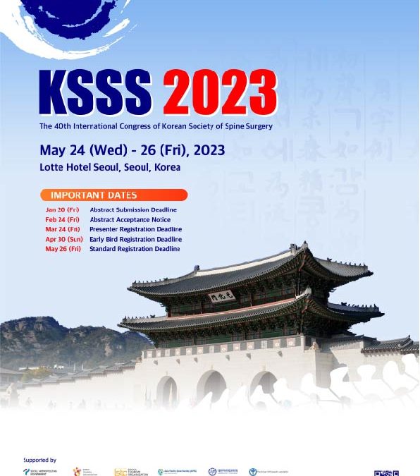 KSSS 2023- The 40th International Congress of Korean Society of Spine Surgery